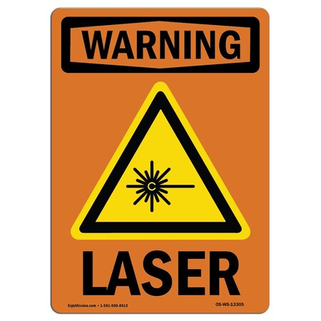Signmission OSHA WARNING Sign, Laser, 5in X 3.5in Decal, 3.5" W, 5" H, Portrait, Laser With, Made in USA OS-WS-D-35-V-13305